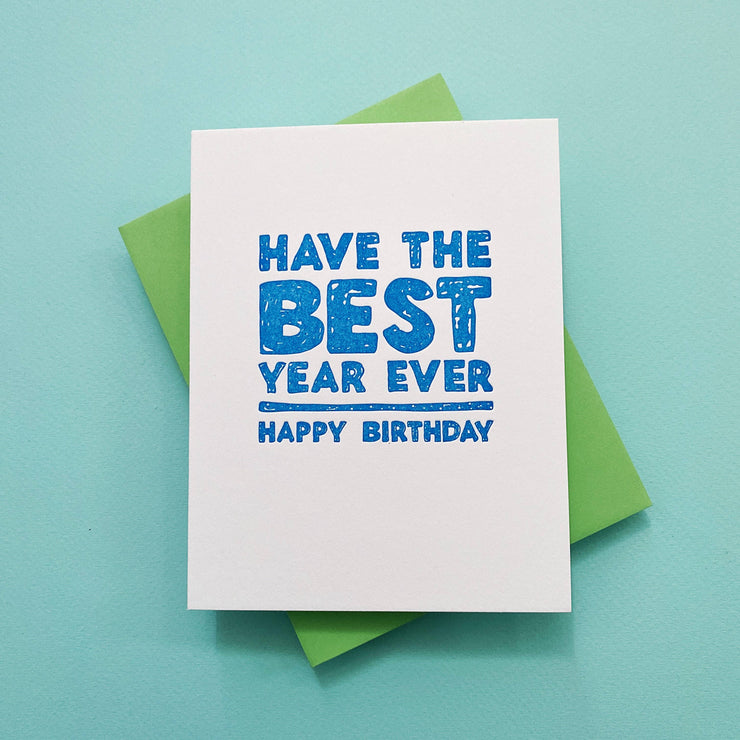 Best Year Birthday - everyone, girlfriend, greeting card