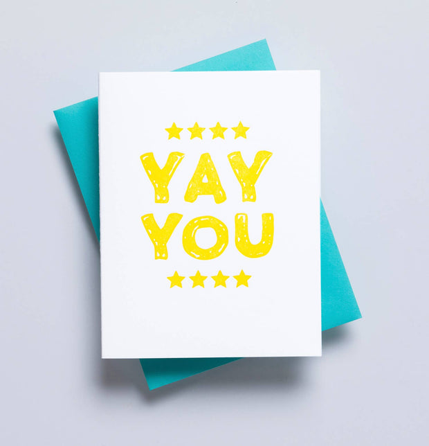 YAY YOU - Congratulation Greeting Card