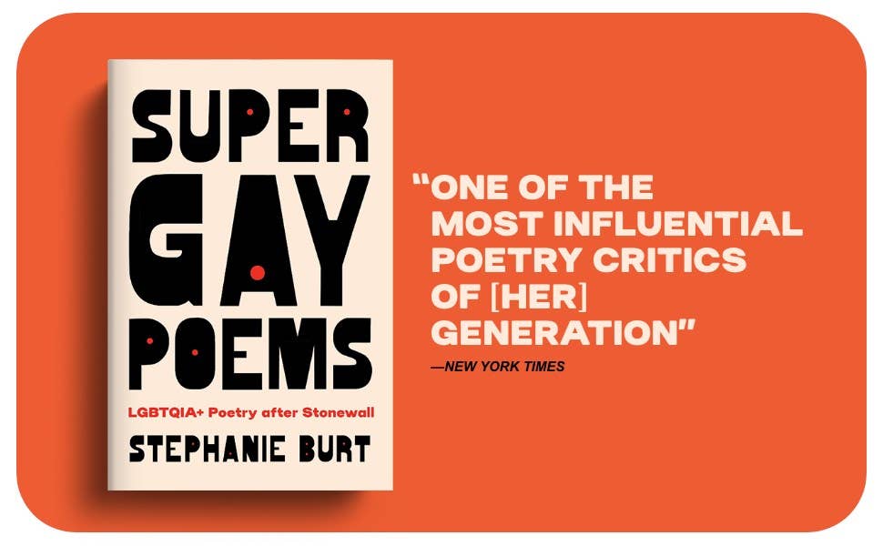 Super Gay Poems: LGBTQIA+ Poetry After Stonewall