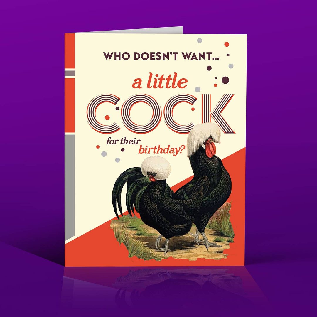 A LITTLE COCK Birthday card