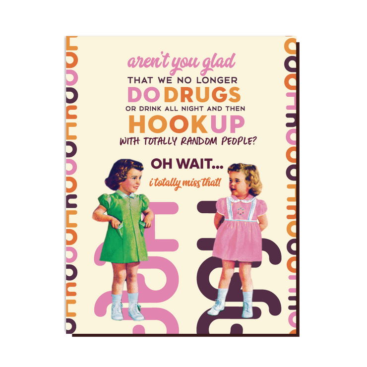 Hook Up and Do Drugs Card