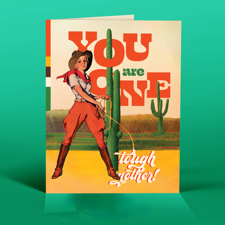 TOUGH MOTHER mother's card