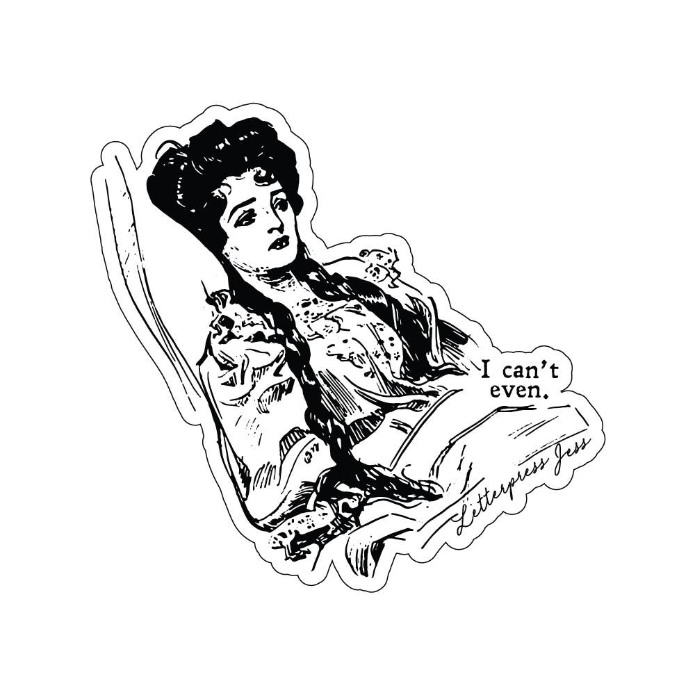 Gibson Girl Can't Even Sticker