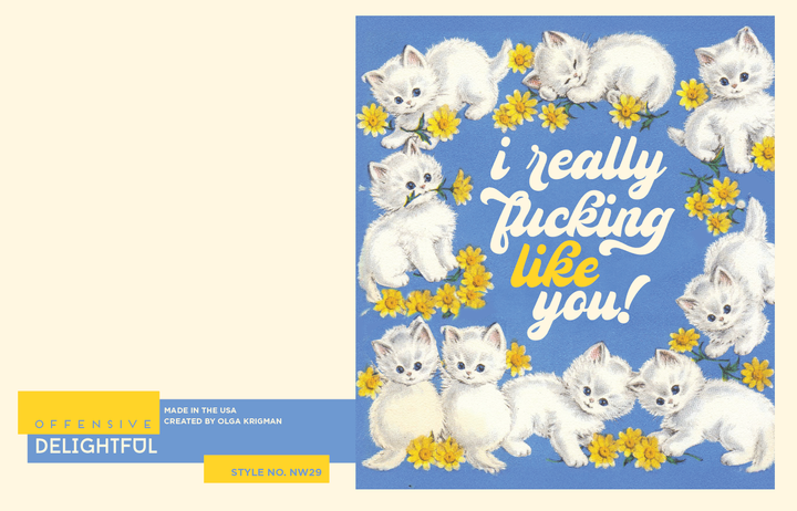 LIKE YOU KITTENS! love card