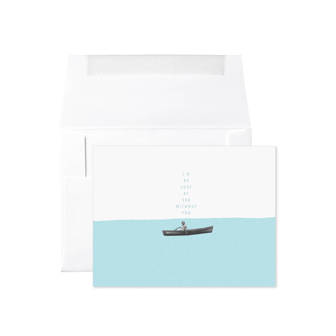 Rower I'd Be Lost at Sea Without You Card