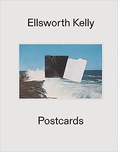 Ellsworth Kelly: Postcards