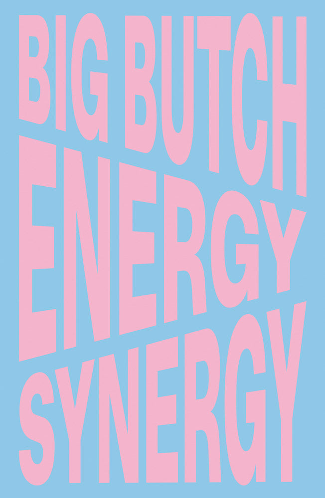 Nina Chanel Abney: Big Butch Energy/Synergy