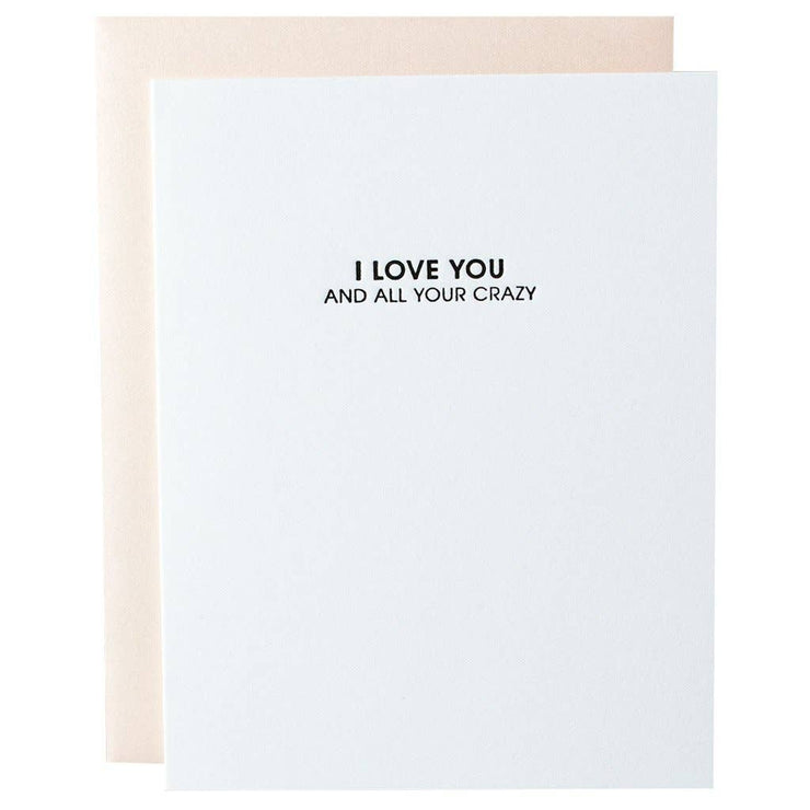 Love All Your Crazy Letterpress Card