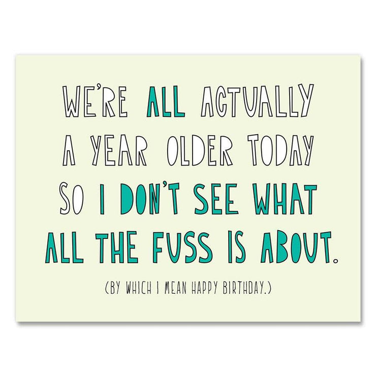 345 - We're All Older - A2 card