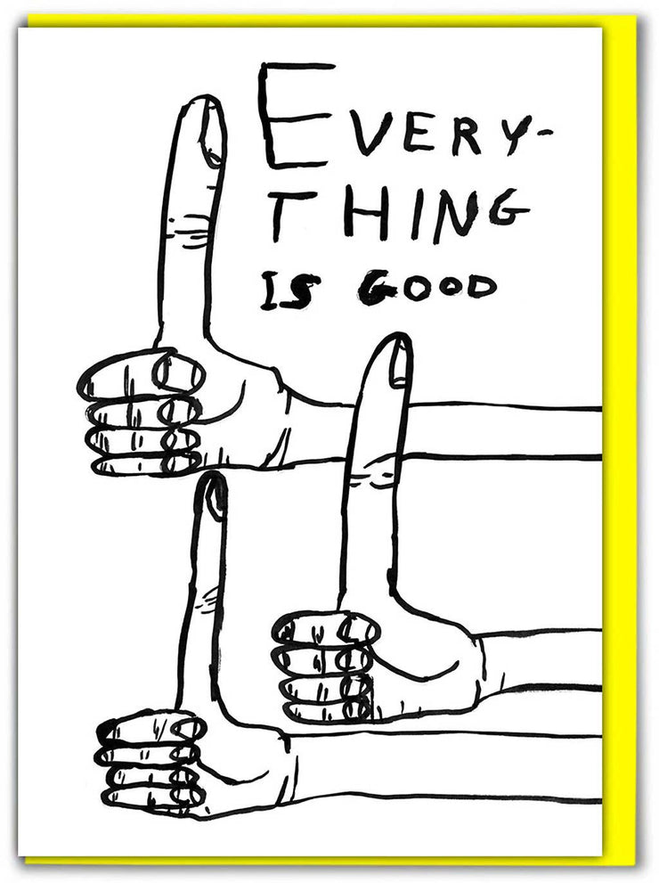 Everything Is Good Card