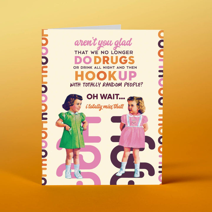 Hook Up and Do Drugs Card