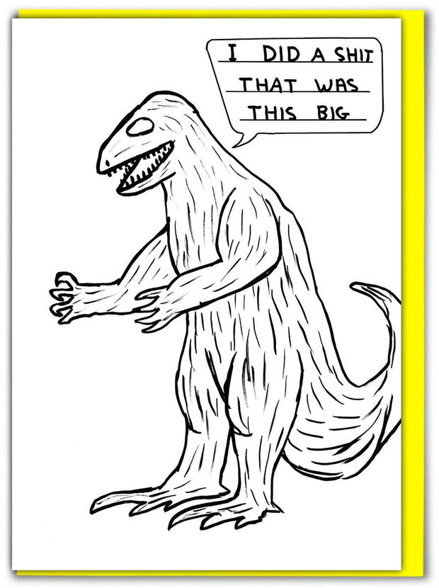 David Shrigley Card Dinosaur Shit