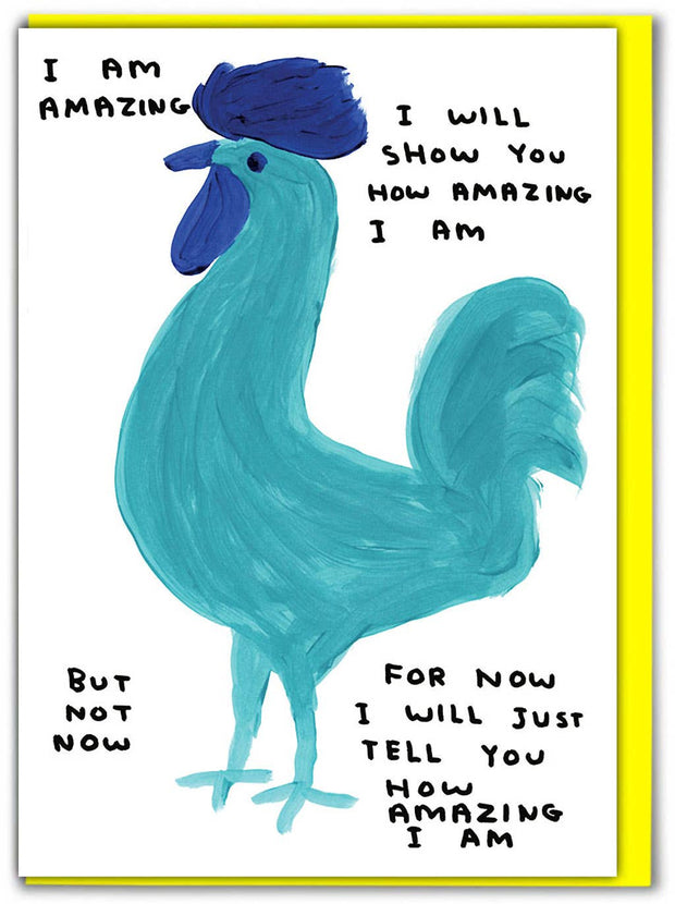 David Shrigley Card I Am Amazing