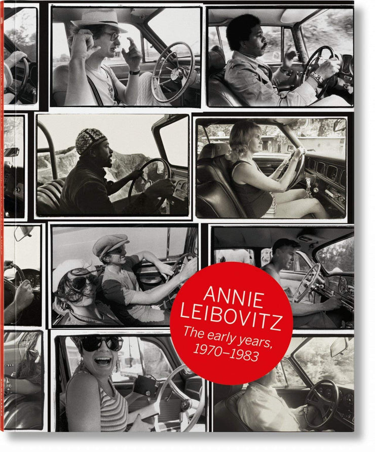 Annie Leibovitz. The Early Years 1970-1983