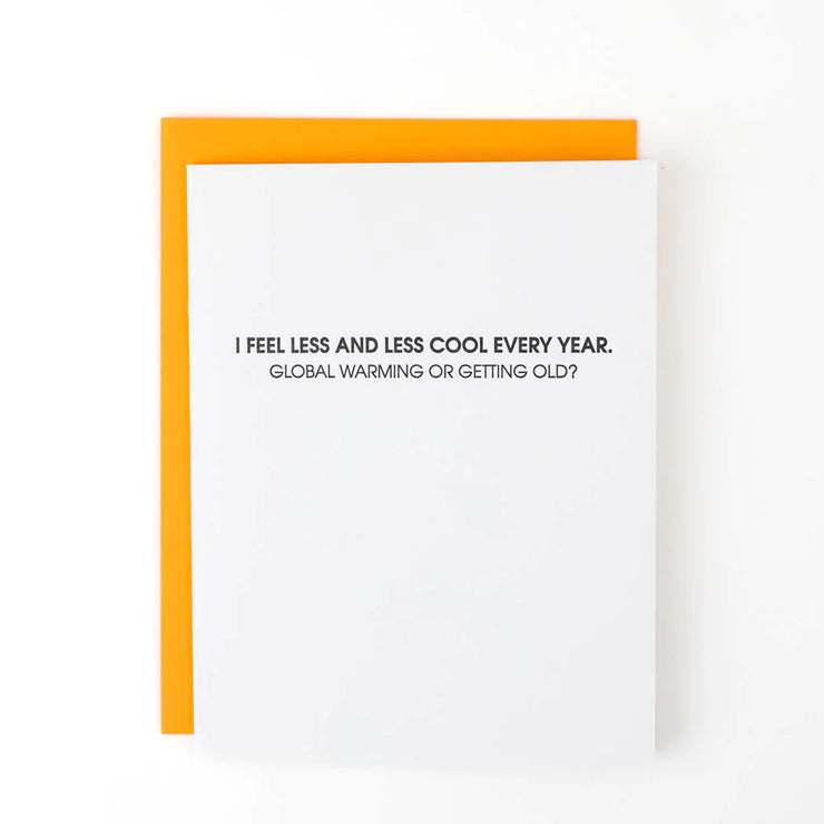 Less and Less Cool - Letterpress Card